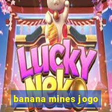 banana mines jogo